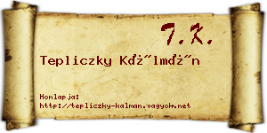 Tepliczky Kálmán névjegykártya